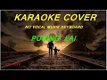 pusing lai seng ada yg polo karaoke( ambon) cover novocal