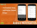 Notification Groups Channel Groups Lecture 46 Notifications in Android AbuBakar