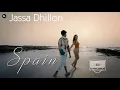 Spain (Official Audio with extended version) | Jassa Dhillon | thiarajxtt | VIBIN