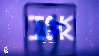 Fiko & Mufi - TAK TAK