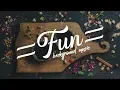 Download Lagu HAPPY and FUN Background Music for Videos