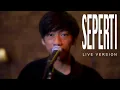 Lagu Satria The Monster - Seperti (Live Version)