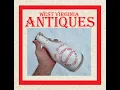 Williamstown West Virginia Flea Market Picking - Antiques