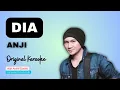 Download Lagu Anji - Dia - Karaoke Instrument Music No Vocal
