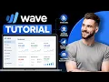 Wave Accounting Full Tutorial for Beginners 2026 Step-by-Step