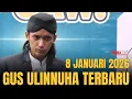 Lagu PENGAJIAN GUS ULINNUHA TERBARU HARI INI