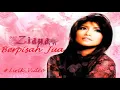 Lagu Ziana Zain ~Berpisah Jua ~Lirik