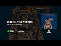 Download Lagu DJ Skizo, The Rave Sinatra Trio - FUTURE PAST SOUNDS (Visualizer)
