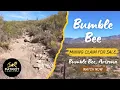 Arizona Placer Gold Claims for Sale Bumble Bee Gold Mining Claim