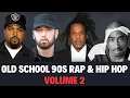 Lagu Old School 90s Rap \u0026 Hip Hop Classics Mix - Vol 2
