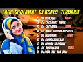 Download Lagu KUMPULAN SHOLAWAT DJ PENARIK REZEKI, SHOLAWAT PENYEJUK HATI PEMBAWA KEBERKAHAN. ISFALANA, WAHANA DAN