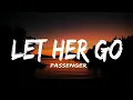 Download Lagu Passenger - Let Her Go (Lyrics)