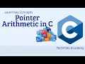 Pointer Arithmetic in Hindi Arithmetic Operation in Pointer Increment Decrement Pointer
