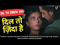 Download Lagu Dil To Zinda Hai ( Official Video ) Amrit Bhardwaj | Lakshita Singh | New Bollywood Movie Song 2025
