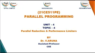 Unit 4 - Topic 04-Parallel Reduction Performance limiters