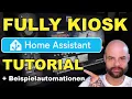 Tablet Dashboard mit Fully Kiosk Browser Integration in Home Assistant