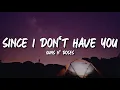 Download Lagu Guns N' Roses - Since I Don't Have You (Lyrics)