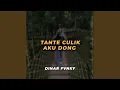 Download Lagu TANTE CULIK AKU DONG