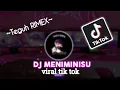 DJ MENIMISIU VERSI SLOW BASS|| VIRAL TIK TOK || SOUND MANGKENE🎶😊