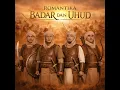 Lagu Wali - Romantika Badar dan Uhud [Audio]