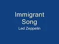 Led Zeppelin  Immigrant Song  Lyrics.