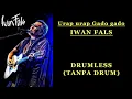 Lagu Iwan Fals | Urap urap Gado gado | Drumless (Tanpa drum)