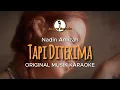 Download Lagu Tapi Diterima - Nadin  Amizah || KARAOKE ORIGINAL