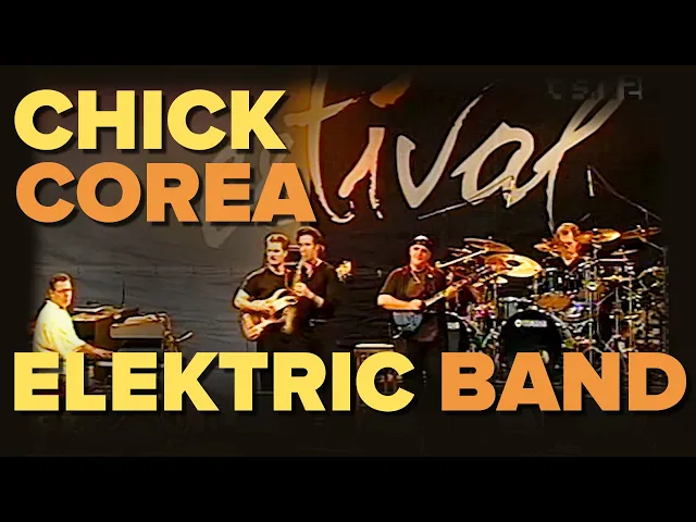 Download MP3 Chick Corea Elektric Band - Live at  Estival Jazz Switzerland 2003