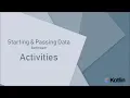Starting and Passing Data between Activities with Kotlin