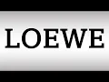 How to Pronounce LOEWE