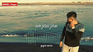 Download #guyon waton#GYNWTN#SebatasTeman GUYON WATON - SEBATAS TEMAN. Lirik[ HD] MP3