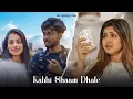Download Lagu Kabhi Shaam Dhale || Sad Love Story || Jaani | Mohammad Faiz - Siddharth Gupta || Suvo \u0026 Misti