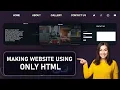 Making Website Using HTML From Scratch only in 45 minutes NO ADS