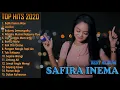 Download Lagu SAFIRA INEMA (FULL ALBUM) 💛 Lagu Safira Inema Dj Remix Santuy 💛 Best Safira Inema Terbaru 2020