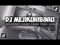 Lagu DJ SEKARANG KAMU SAMA YANG LAIN AWALNYA KU CUMAN || MEJIKUHIBINIU VIRAL TIKTOK FULL SONG MAMAN FVNDY
