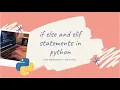 what are if elif and else statements in python programming kids