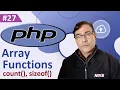 PHP Array Functions PHP tutorial for beginners lesson - 27 Array function in PHP count sizeof