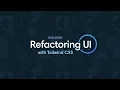 Building RefactoringUI com with Tailwind CSS