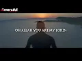 Ya Ilahi - Powerful Nasheed By Ishaq Ayubi