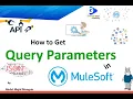 How to Get Query Parameters in Mulesoft