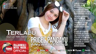 Lirik Lagu Prigel Anjarwening - Terlalu