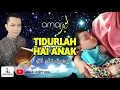 Download Lagu AMAR - Tidurlah Hai Anak (Official Music Video) LULLABY FOR BABIES