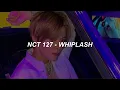 Download Lagu nct 127 엔시티 127 - 'whiplash' easy lyrics