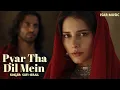 Lagu Pyar Tha Dil Mein Sad Sufi Qawwali Sad Vibes That Will Touch Your Soul Sufi-Israil 