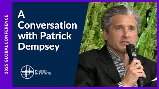 A Caregiving Conversation with Patrick Dempsey Global Conference 2025