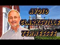 10 WORST Things About Living in Clarksville Tennessee Cities Near Nashville Tennessee