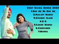 Lagu Deep Bajwa All Punjabi Song || Deep Bajwa All Punjabi Songs || Deep Bajwa New Punjabi Songs 2025