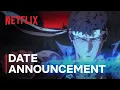 Castlevania Nocturne - Season 2 Date Announcement Netflix