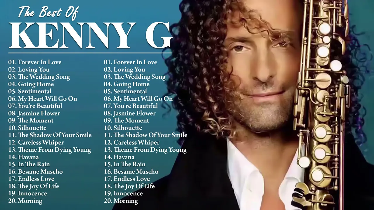 Kenny G Greatest Hits Full Album - Kenny G Best Collection