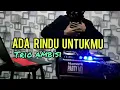 Download Lagu DJ ADA RINDU UNTUKMU BREAKBEAT TERBARU 2020